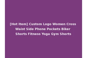 [Hot Item] Custom Logo Women Cross Waist Side Phone Pockets Biker Shorts Fitness Yoga Gym Shorts