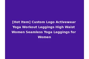 [Hot Item] Custom Logo Activewear Yoga Workout Leggings High Waist Women Seamless Yoga Leggings for Women
