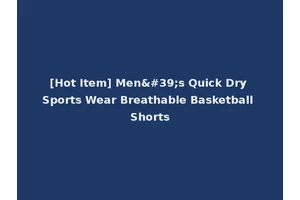 [Hot Item] Men's Quick Dry Sports Wear Breathable Basketball Shorts