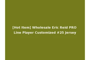 [Hot Item] Wholesale Eric Reid PRO Line Player Customized #25 Jersey