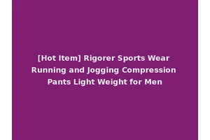 [Hot Item] Rigorer Sports Wear Running and Jogging Compression Pants Light Weight for Men