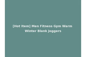 [Hot Item] Men Fitness Gym Warm Winter Blank Joggers