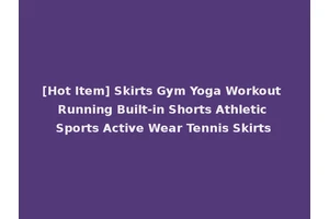 [Hot Item] Skirts Gym Yoga Workout Running Built-in Shorts Athletic Sports Active Wear Tennis Skirts