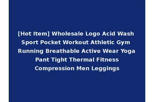 [Hot Item] Wholesale Logo Acid Wash Sport Pocket Workout Athletic Gym Running Breathable Active Wear Yoga Pant Tight Thermal Fitness Compression Men Leggings