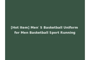 [Hot Item] Men′ S Basketball Uniform for Men Basketball Sport Running