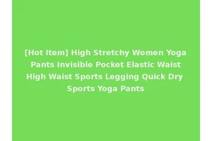 [Hot Item] High Stretchy Women Yoga Pants Invisible Pocket Elastic Waist High Waist Sports Legging Quick Dry Sports Yoga Pants