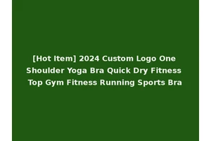 [Hot Item] 2024 Custom Logo One Shoulder Yoga Bra Quick Dry Fitness Top Gym Fitness Running Sports Bra