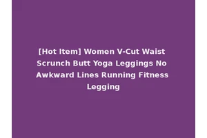 [Hot Item] Women V-Cut Waist Scrunch Butt Yoga Leggings No Awkward Lines Running Fitness Legging