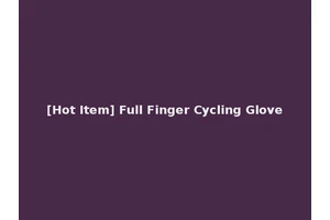 [Hot Item] Full Finger Cycling Glove