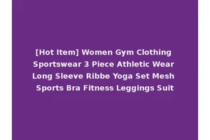 [Hot Item] Women Gym Clothing Sportswear 3 Piece Athletic Wear Long Sleeve Ribbe Yoga Set Mesh Sports Bra Fitness Leggings Suit