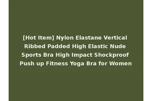 [Hot Item] Nylon Elastane Vertical Ribbed Padded High Elastic Nude Sports Bra High Impact Shockproof Push up Fitness Yoga Bra for Women