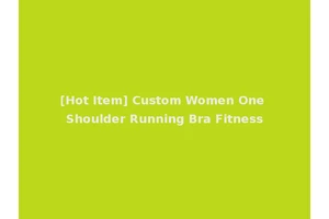[Hot Item] Custom Women One Shoulder Running Bra Fitness