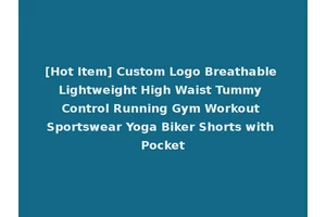 [Hot Item] Custom Logo Breathable Lightweight High Waist Tummy Control Running Gym Workout Sportswear Yoga Biker Shorts with Pocket