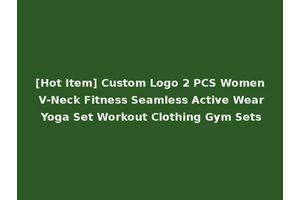 [Hot Item] Custom Logo 2 PCS Women V-Neck Fitness Seamless Active Wear Yoga Set Workout Clothing Gym Sets
