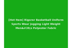 [Hot Item] Rigorer Basketball Uniform Sports Wear Jogging Light Weight Men's Polyester Fabric