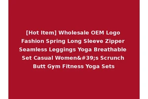 [Hot Item] Wholesale OEM Logo Fashion Spring Long Sleeve Zipper Seamless Leggings Yoga Breathable Set Casual Women's Scrunch Butt Gym Fitness Yoga Sets