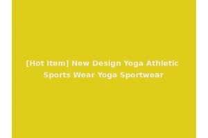 [Hot Item] New Design Yoga Athletic Sports Wear Yoga Sportwear