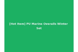 [Hot Item] PU Marine Overalls Winter Set