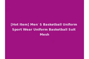 [Hot Item] Men′ S Basketball Uniform Sport Wear Uniform Basketball Suit Mesh