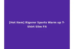 [Hot Item] Rigorer Sports Warm up T-Shirt Slim Fit