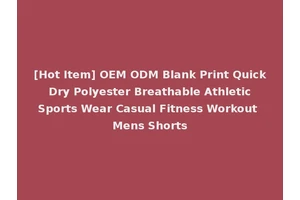 [Hot Item] OEM ODM Blank Print Quick Dry Polyester Breathable Athletic Sports Wear Casual Fitness Workout Mens Shorts