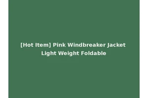 [Hot Item] Pink Windbreaker Jacket Light Weight Foldable