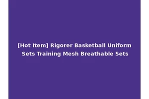 [Hot Item] Rigorer Basketball Uniform Sets Training Mesh Breathable Sets