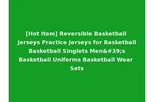 [Hot Item] Reversible Basketball Jerseys Practice Jerseys for Basketball Basketball Singlets Men's Basketball Uniforms Basketball Wear Sets