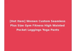 [Hot Item] Women Custom Seamless Plus Size Gym Fitness High Waisted Pocket Leggings Yoga Pants