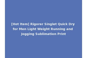 [Hot Item] Rigorer Singlet Quick Dry for Men Light Weight Running and Jogging Sublimation Print