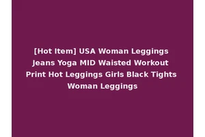 [Hot Item] USA Woman Leggings Jeans Yoga MID Waisted Workout Print Hot Leggings Girls Black Tights Woman Leggings