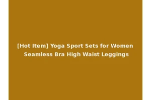 [Hot Item] Yoga Sport Sets for Women Seamless Bra High Waist Leggings
