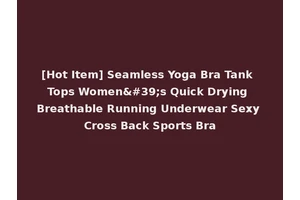 [Hot Item] Seamless Yoga Bra Tank Tops Women's Quick Drying Breathable Running Underwear Sexy Cross Back Sports Bra