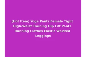 [Hot Item] Yoga Pants Female Tight High-Waist Training Hip Lift Pants Running Clothes Elastic Waisted Leggings
