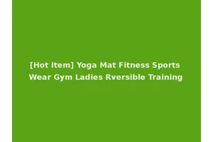 [Hot Item] Yoga Mat Fitness Sports Wear Gym Ladies Rversible Training