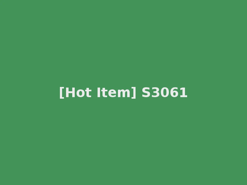 [Hot Item] S3061