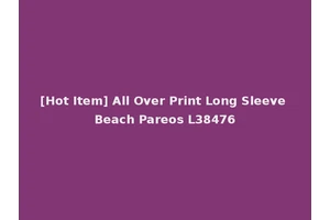 [Hot Item] All Over Print Long Sleeve Beach Pareos L38476