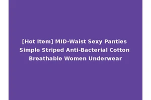 [Hot Item] MID-Waist Sexy Panties Simple Striped Anti-Bacterial Cotton Breathable Women Underwear