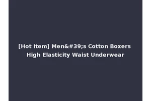 [Hot Item] Men's Cotton Boxers High Elasticity Waist Underwear