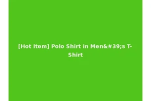 [Hot Item] Polo Shirt in Men's T-Shirt