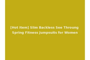 [Hot Item] Slim Backless See Throung Spring Fitness Jumpsuits for Women