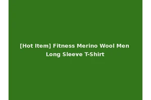 [Hot Item] Fitness Merino Wool Men Long Sleeve T-Shirt