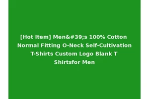 [Hot Item] Men's 100% Cotton Normal Fitting O-Neck Self-Cultivation T-Shirts Custom Logo Blank T Shirtsfor Men