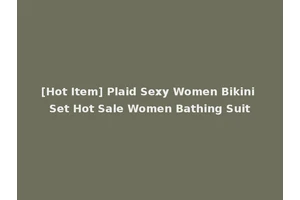 [Hot Item] Plaid Sexy Women Bikini Set Hot Sale Women Bathing Suit