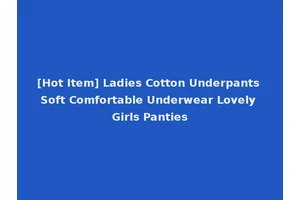 [Hot Item] Ladies Cotton Underpants Soft Comfortable Underwear Lovely Girls Panties