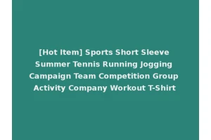 [Hot Item] Sports Short Sleeve Summer Tennis Running Jogging Campaign Team Competition Group Activity Company Workout T-Shirt