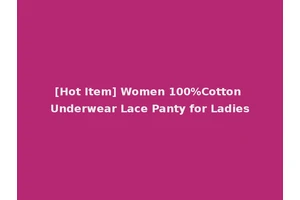 [Hot Item] Women 100%Cotton Underwear Lace Panty for Ladies