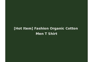 [Hot Item] Fashion Organic Cotton Men T Shirt