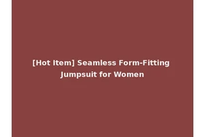 [Hot Item] Seamless Form-Fitting Jumpsuit for Women