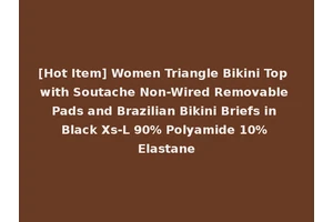 [Hot Item] Women Triangle Bikini Top with Soutache Non-Wired Removable Pads and Brazilian Bikini Briefs in Black Xs-L 90% Polyamide 10% Elastane